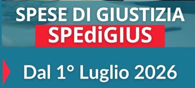 Ministero della Giustizia - SPEdiGIUS – nuovo applicativo per la gestione delle spese di giustizia – avvio in esercizio dal 1° luglio 2026, evento di presentazione e calendario formazione.